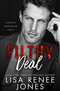Title: Filthy Deal, Author: Lisa Renee Jones