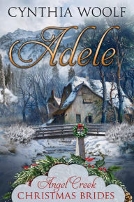 Title: Adele, Author: Cynthia Woolf