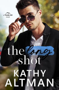 Title: The Long Shot, Author: Kathy Altman