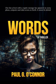 Title: Words, Author: Paul G O'Connor
