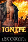 IGNITE: A paranormal shifter / rockstar romance