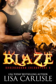 Title: BLAZE: a gargoyle shifter rockstar romance, Author: Lisa Carlisle