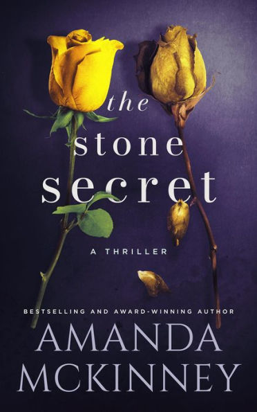 The Stone Secret: A Thriller Novel
