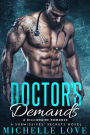 Doctor's Demands: A Billionaire Romance