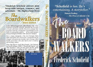 Title: The Boardwalkers, Third Edition, Author: Frederick Schofield