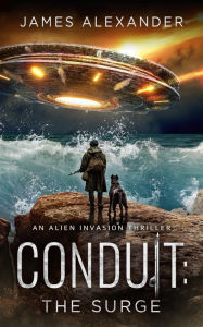 Title: Conduit: The Surge, Author: James Alexander