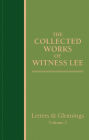 The Collected Works of Witness Lee, Letters and Gleanings, Volume 3