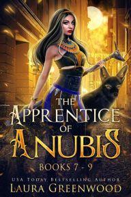 Title: The Apprentice Of Anubis Volume 3, Author: Laura Greenwood
