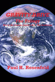 Title: Gravity Drive - The Trilogy, Author: Paul Rosenfeld