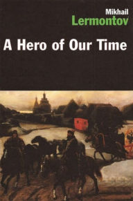 Title: A Hero of Our Time, Author: Mikhail Lermontov