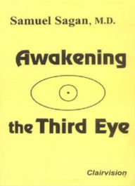 Title: Awakening The Third Eye, Author: Saleyla Mcneil