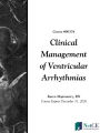 Clinical Management of Ventricular Arrhythmias