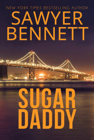 Title: Sugar Daddy, Author: Sawyer Bennett