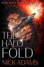 The Halo Fold: The Fold Series Book 7