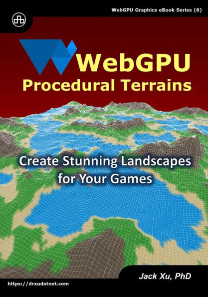 WebGPU Procedural Terrains: Create Stunning Landscapes for Your Games