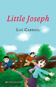 Title: Little Joseph, Author: Luz Carroll