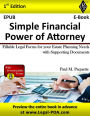 Simple Financial Power of Attorney - Full Version: Fillable Legal Forms for your Estate Planning Needs with Supporting Documents