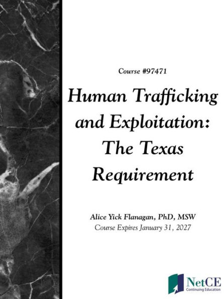 Human Trafficking and Exploitation: The Texas Requirement