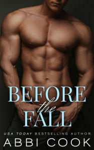 Title: Before The Fall, Author: Abbi Cook