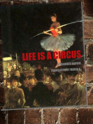 Title: Life is a Circus, Author: Alexander Kuprin
