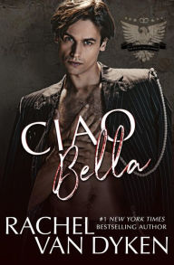 Title: Ciao Bella, Author: Rachel Van Dyken