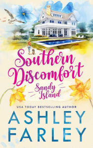 Title: Southern Discomfort, Author: Ashley Farley
