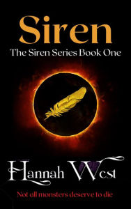 Title: Siren: The Siren Series Book One, Author: Hannah West