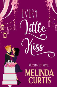 Title: Every Little Kiss: A Grandma Dotty Sweet Romcom, Author: Melinda Curtis