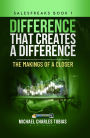 DIFFERENCE THAT CREATE A DIFFERENCE: A REAL BOOK FOR SALES