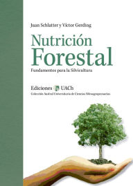 Title: Nutrición forestal, Author: Juan Schlatter