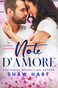 Title: Note d'Amore, Author: Shaw Hart