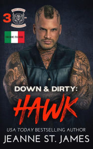 Title: Down & Dirty: Hawk (Edizione Italiana), Author: Jeanne St. James