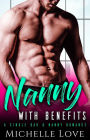 Nanny with Benefits: A Single Dad & Nanny Romance