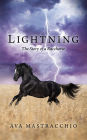 Lightning - The Story of a Racehorse