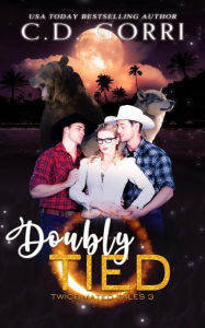 Title: Doubly Tied, Author: C. D. Gorri