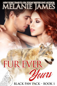 Title: Fur Ever Yours, Author: Melanie James