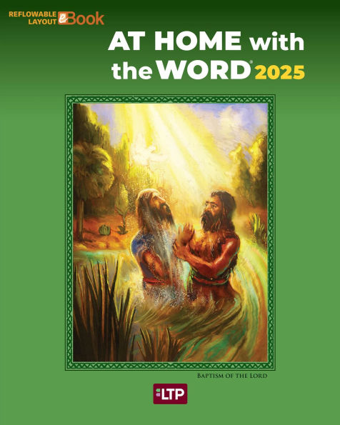 At Home with the Word® 2025 Sunday: Scriptures and Scripture Insights