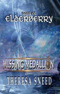 Title: Missing Medallion, Author: Theresa Sneed