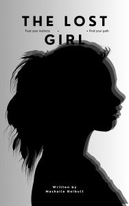 Title: The Lost Girl, Author: Mashaile Heibult