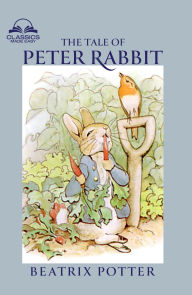 Title: The Tale of Peter Rabbit (Classics Made Easy): Dozens of Illustrations, Glossary Included, Author: Beatrix Potter