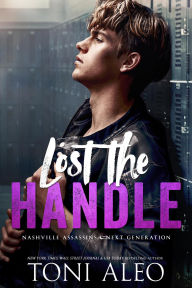 Title: Lost the Handle, Author: Toni Aleo