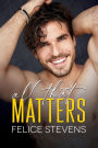 All That Matters: An Age-Gap, MM Romance