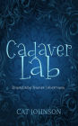 Cadaver Lab: Romantische Komödie