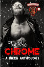 Tinsel & Chrome: Merciless Few MC Multi-Author Biker Anthology