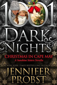 Title: Christmas in Cape May: A Sunshine Sisters Novella, Author: Jennifer Probst