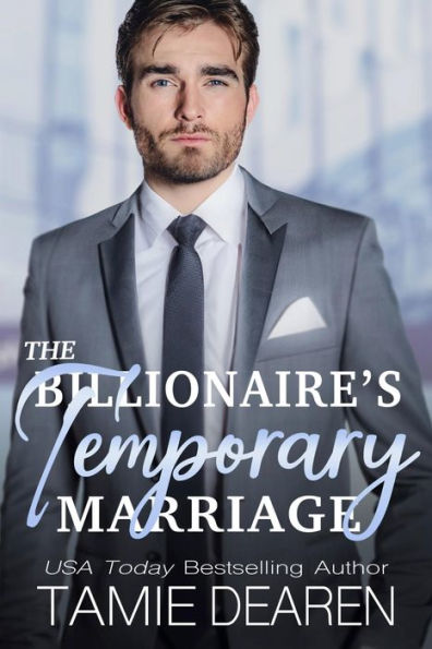 The Billionaire's Temporary Marriage