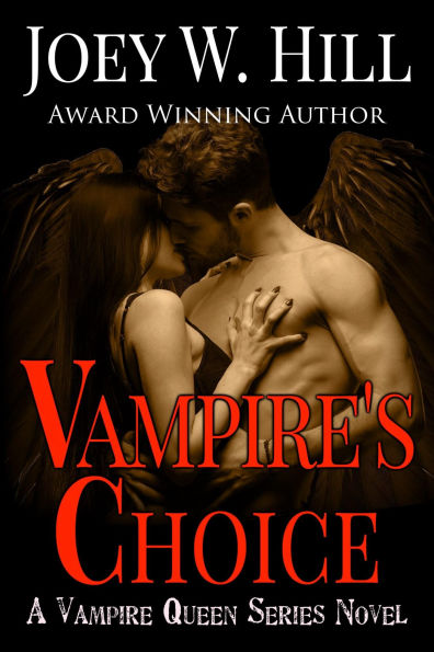 Vampire's Choice: A Vampire Queen Series Novel