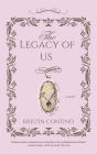 The Legacy of Us
