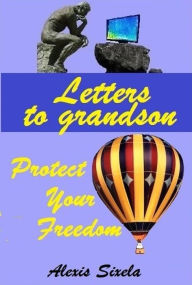 Title: Letters to Grandson, Author: Alexis Sixela