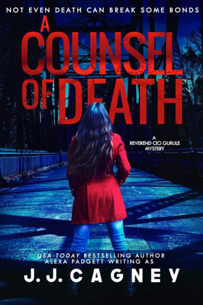 A Counsel of Death: A Cici Gurule Mystery